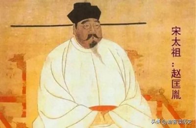 ​宋太祖赵匡胤：一位开国皇帝的传奇与智慧